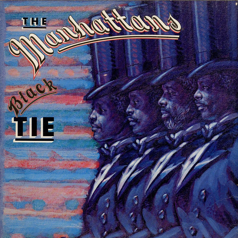 Manhattans - Black Tie