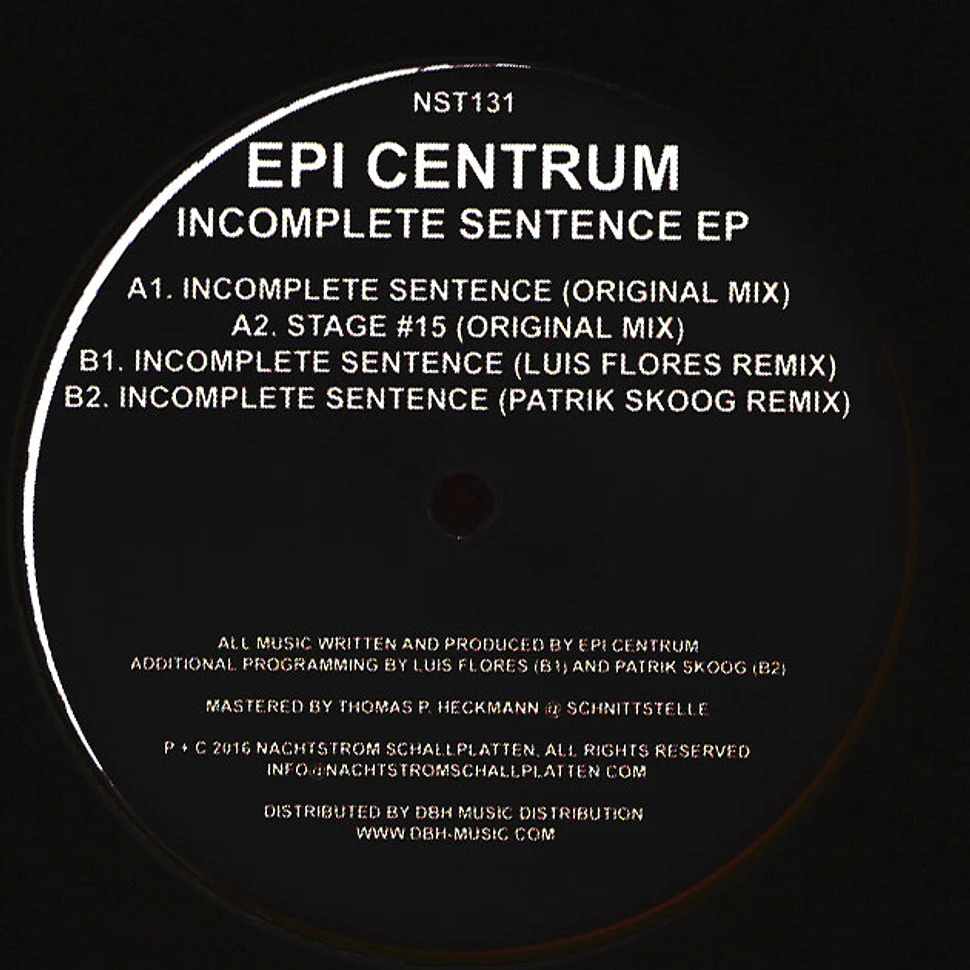 Epi Centrum - Incomplete Sentence EP
