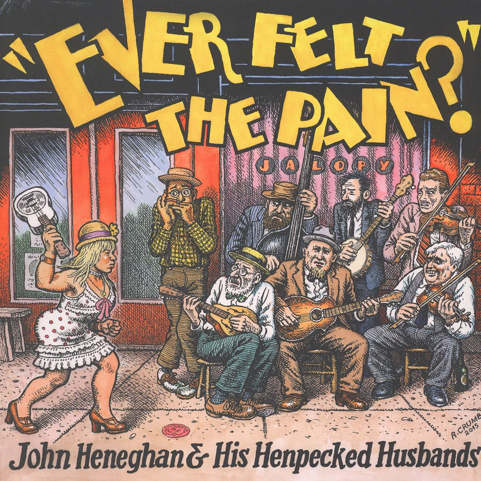 John Heneghan & His Henpecked Husbands - Ever Felt The Pain?