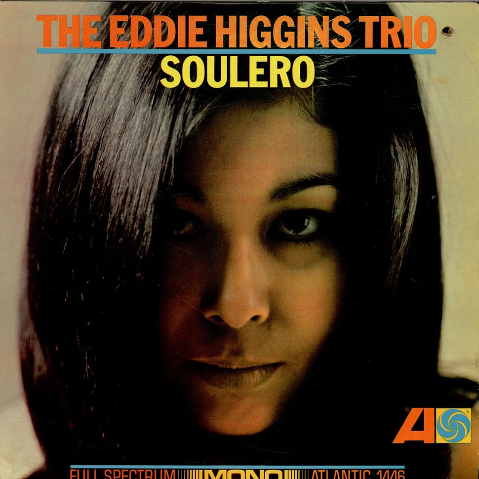 The Eddie Higgins Trio - Soulero