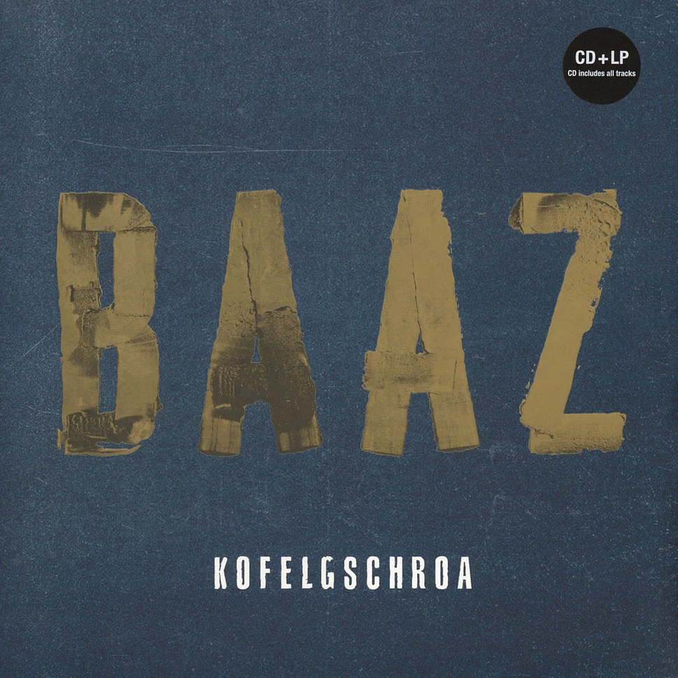 Kofelgschroa - Baaz