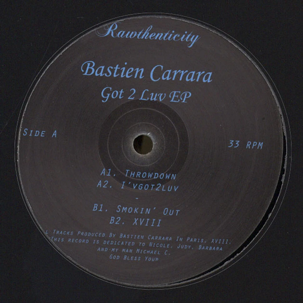 Bastien Carrara - Got To Luv EP