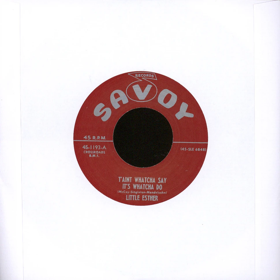 Little Esther - If It's News To You / T'aint Whatcha Say It's Whatcha Do