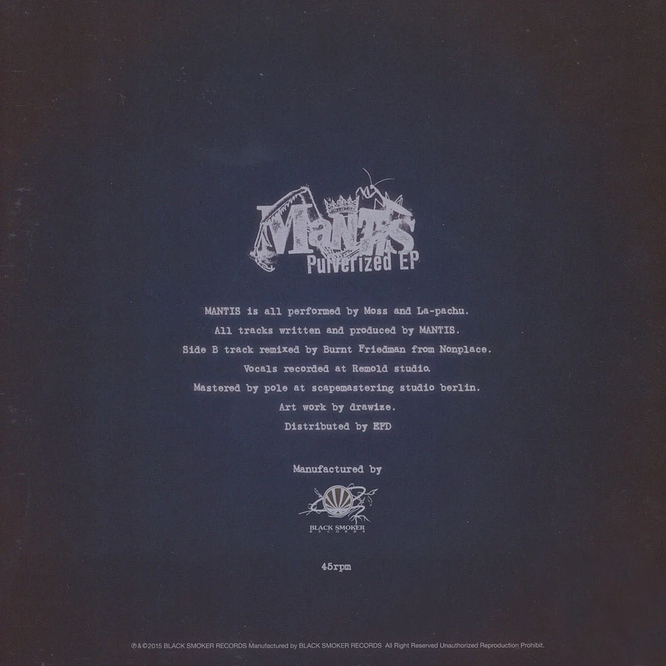 Mantis - Pulverized EP Burnt Friedman Remix