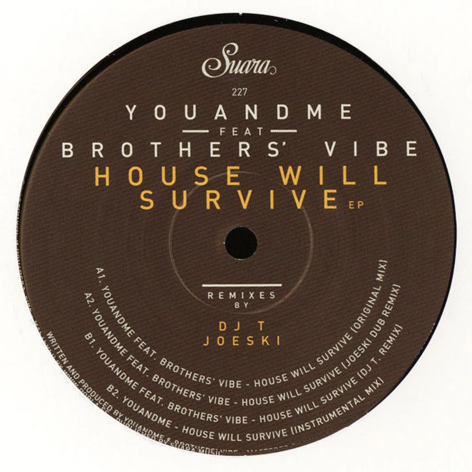 youANDme - House Will Survive EP Feat. Brothers Vibe