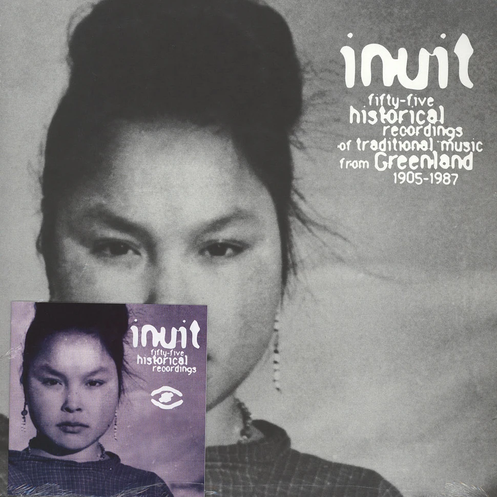 Inuit - 55 Historical Recordings Of Traditional Music From Greenland 1905-87