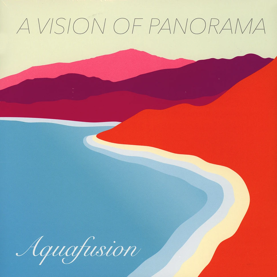 A Vision Of Panorama - Aquafusion