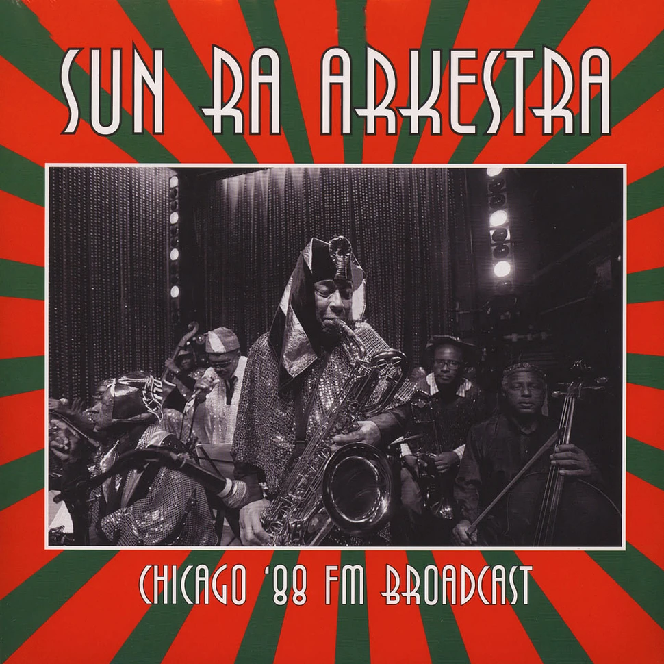 Sun Ra Arkestra - Chicago '88: Fm Broadcast