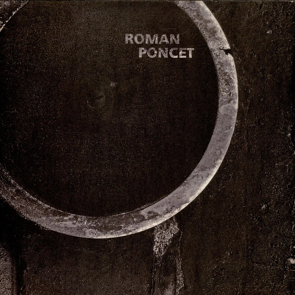Roman Poncet - Route Of Pain