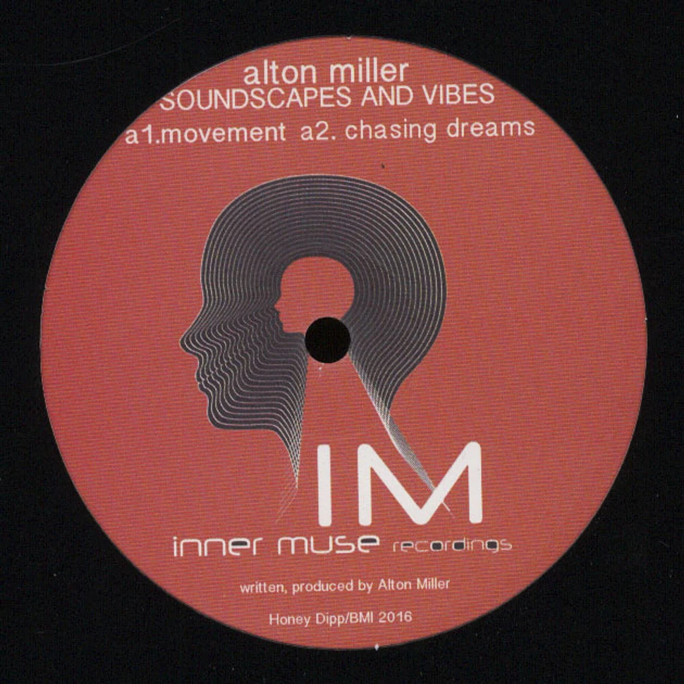 Alton Miller - Soundscapes And Vibes