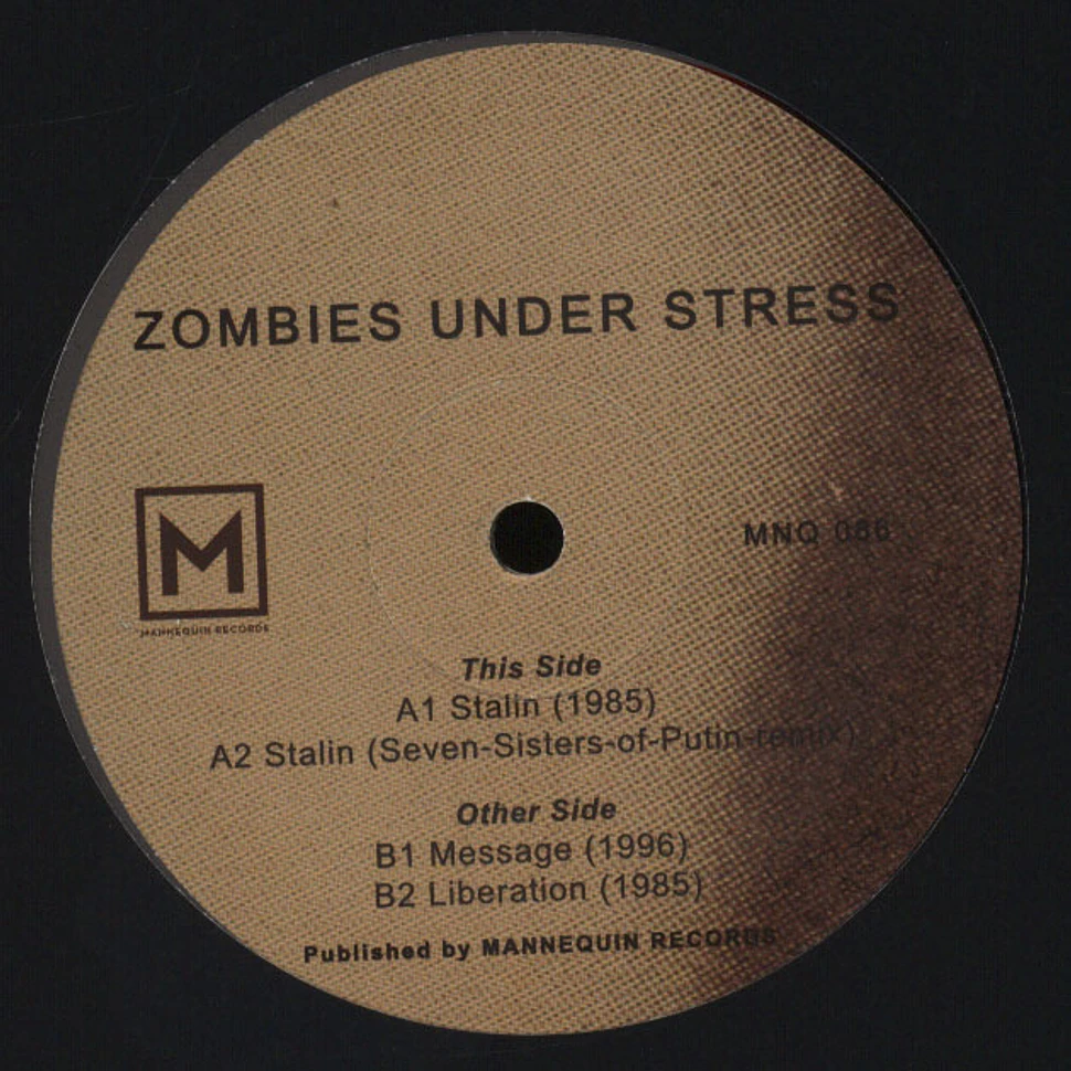Zombies Under Stress - Stalin