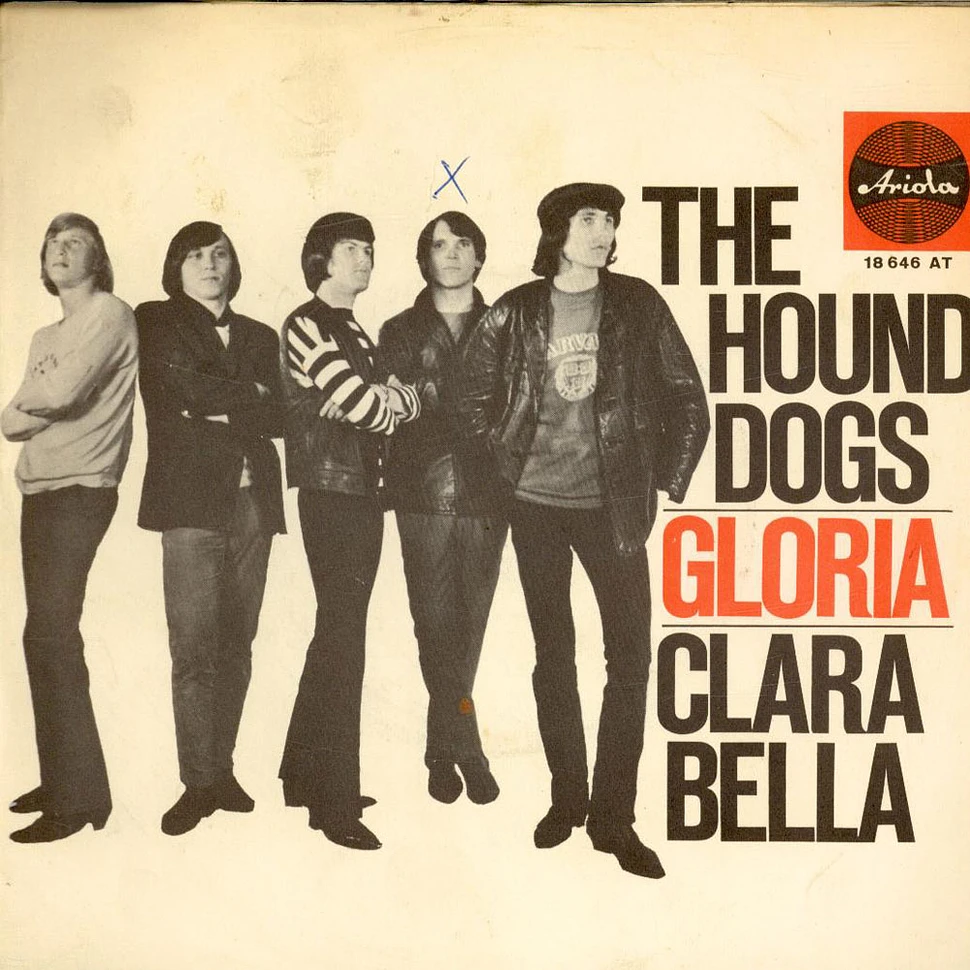 The Hound Dogs - Gloria / Clara Bella