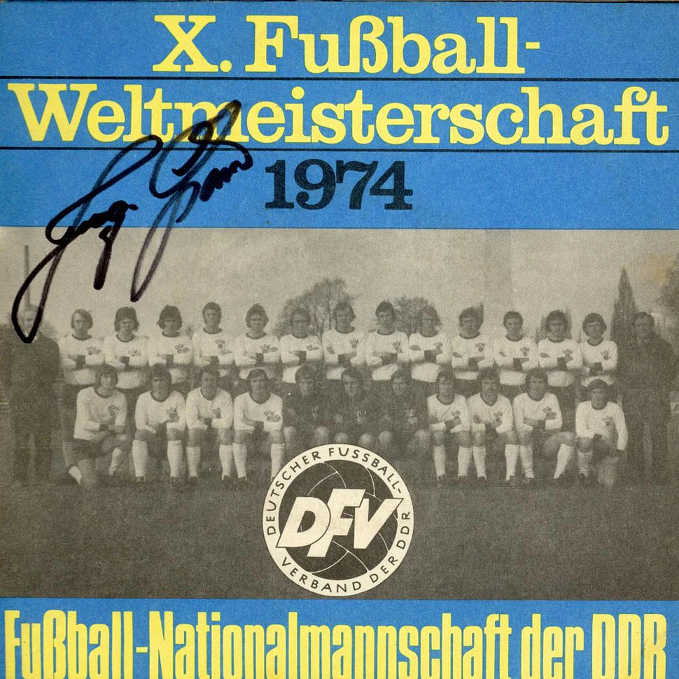 Frank Schöbel, Gerd Michaelis-Chor - Freunde Gibt Es Überall / Ja, Der Fußball Ist Rund Wie Die Welt