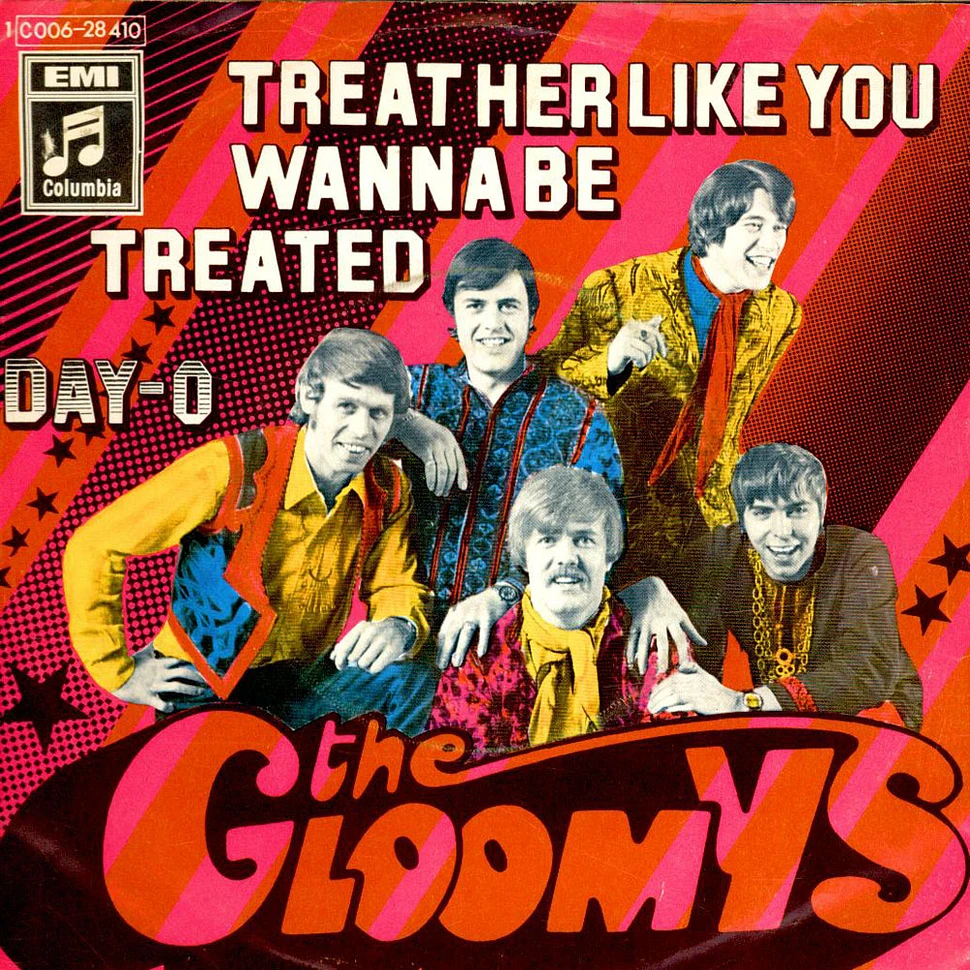 The Gloomys - Treat Her Like You Wanna Be Treated