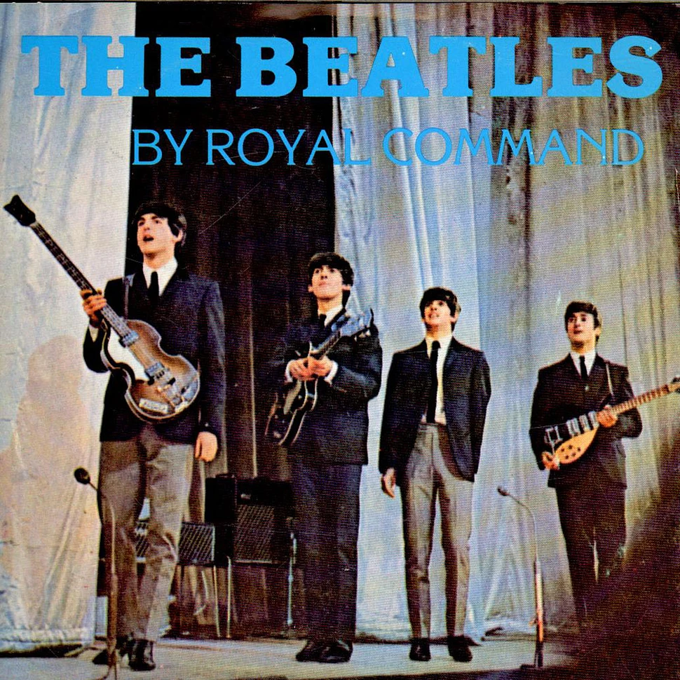 The Beatles - By Royal Command