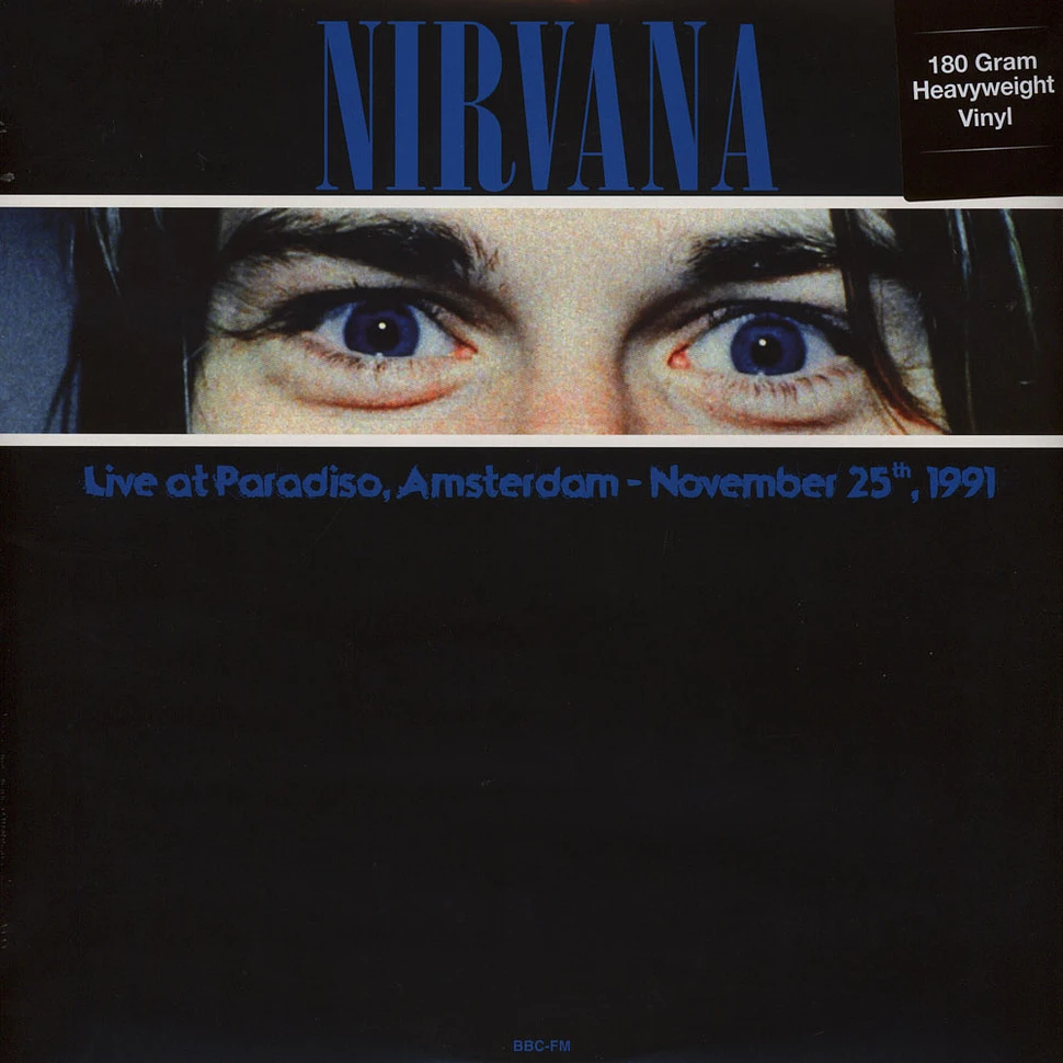 Nirvana - Live At Paradiso, Amsterdam November 25, 1991