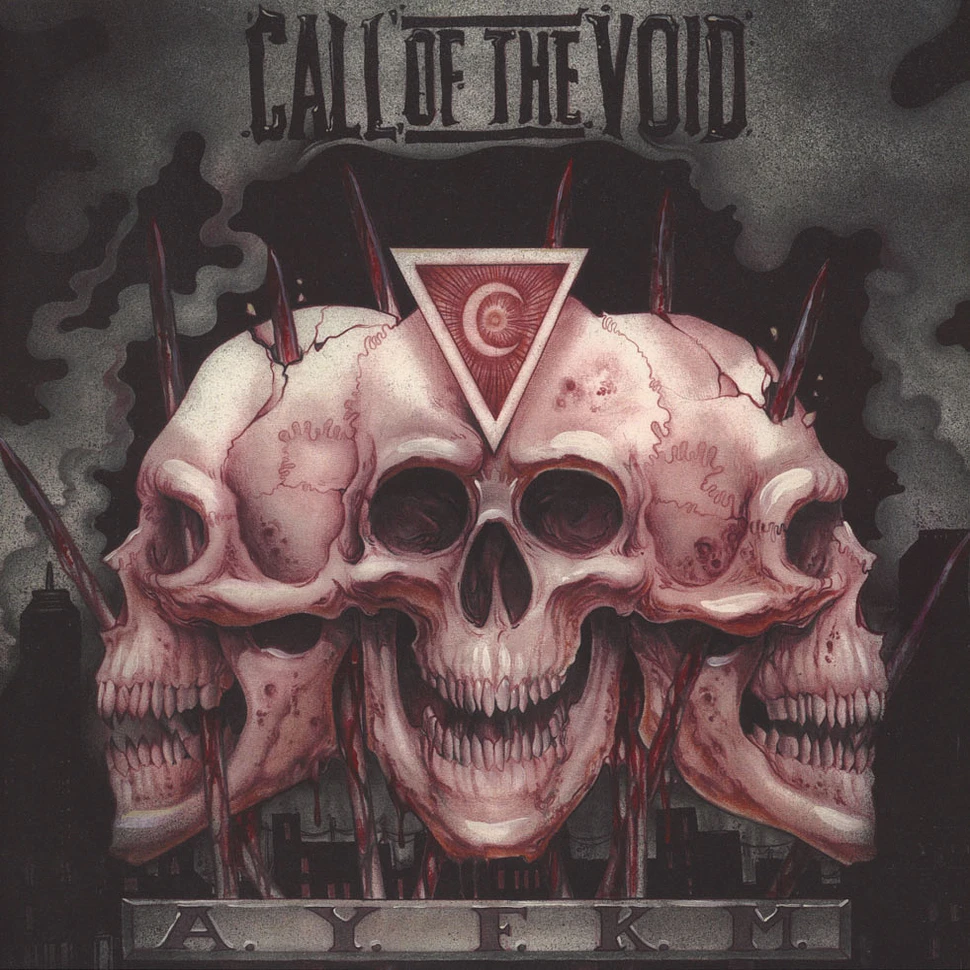 Call Of The Void - AYFKM