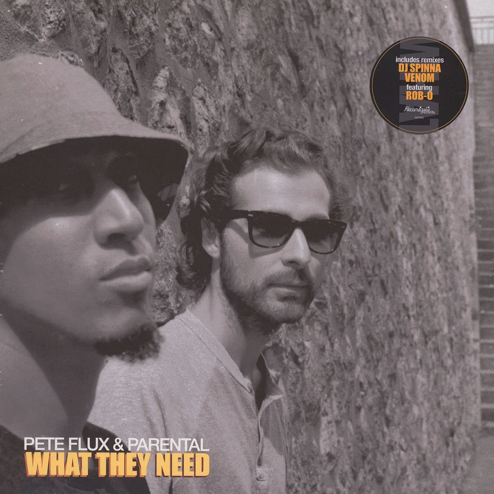 Pete Flux & Parental (de Kalhex) - What They Need