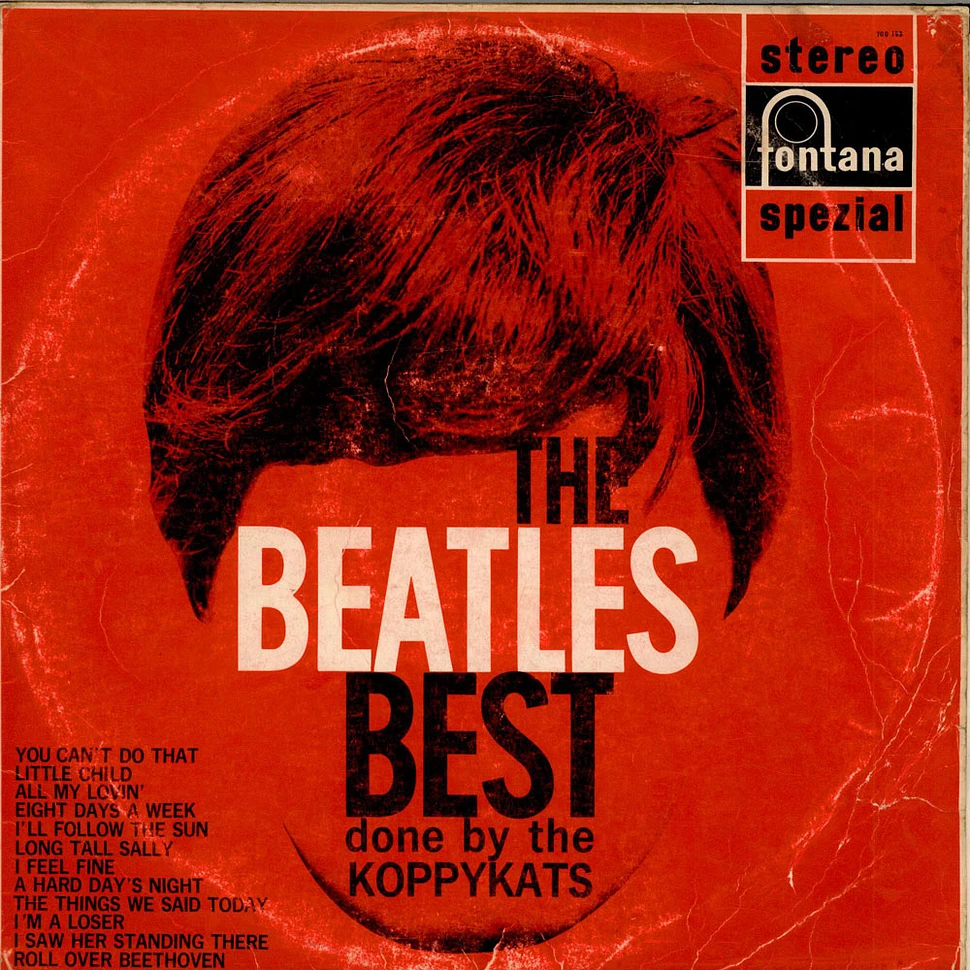 The Koppycats - The Beatles Best Done By The Koppykats