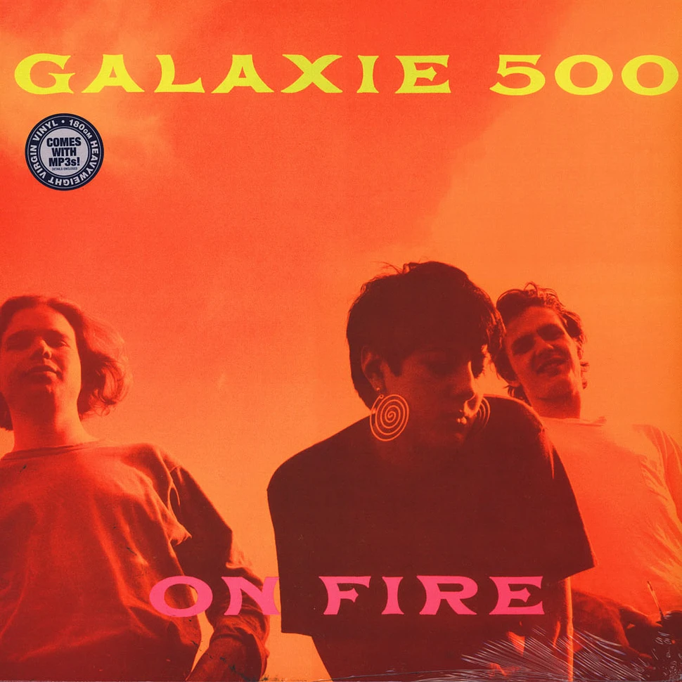 Galaxie 500 - On Fire