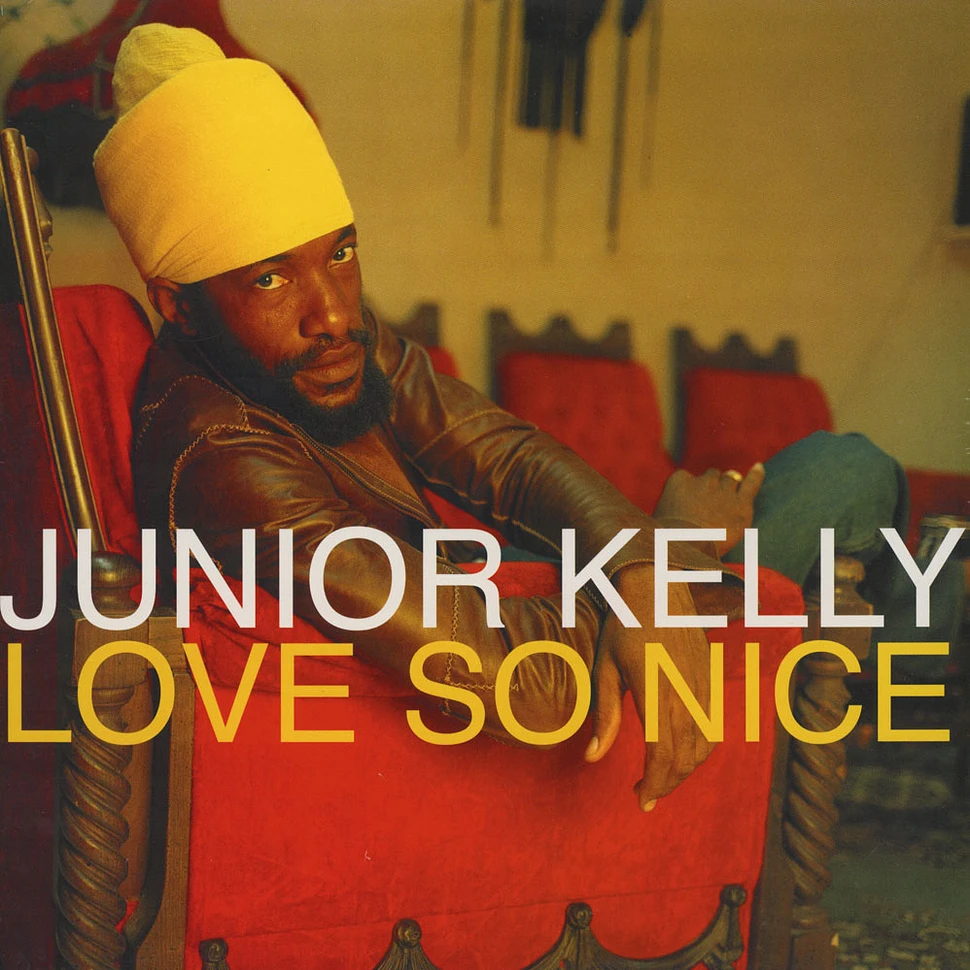 Junior Kelly - Love So Nice