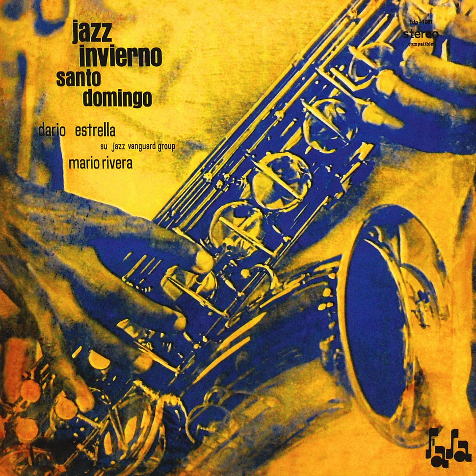 Dario Estrella / Mario Rivera Jazz Vanguard Group - Jazz invierno / Santo Domingo Deluxe Edition