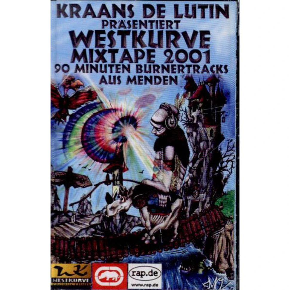 Kraans De Lutin - Westkurvestidätsch (Westkurve Mixtape 2001)