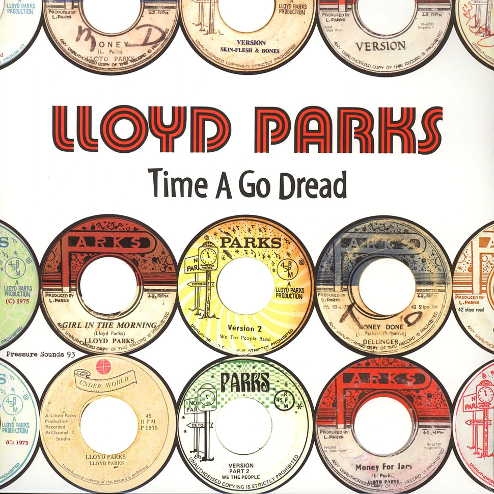 Lloyd Parks - Time A Go Dread