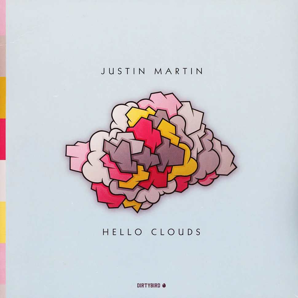 Justin Martin - Hello Clouds