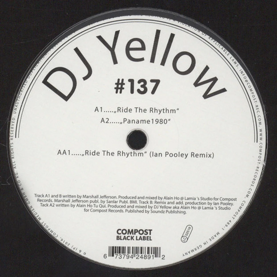 DJ Yellow - Ride The Rhythm Ian Pooley Remix