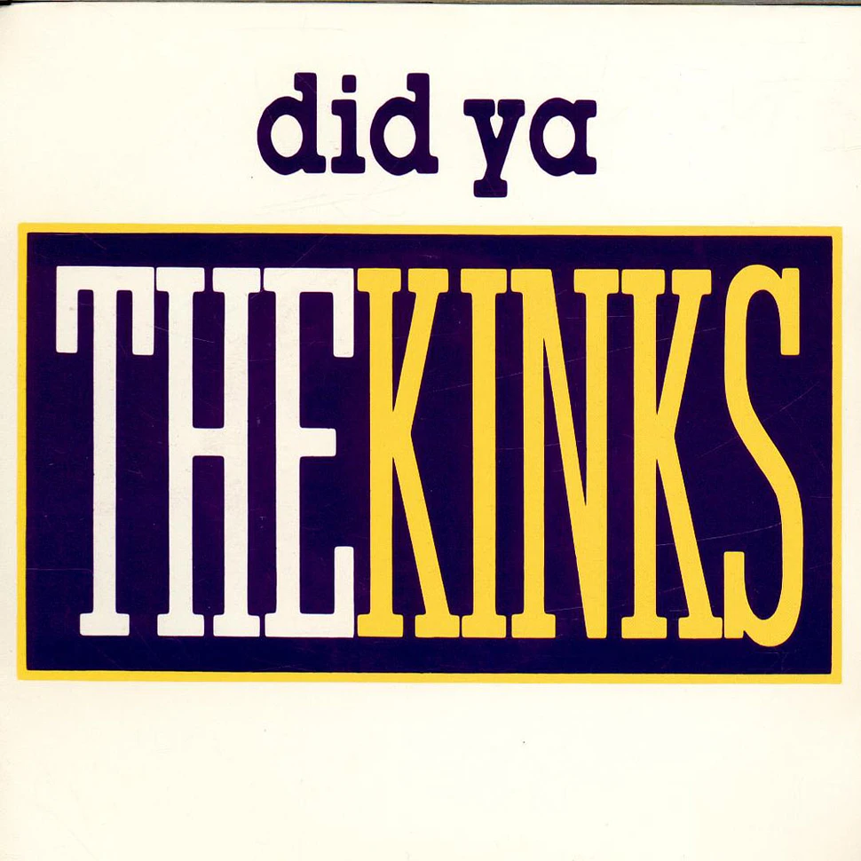 The Kinks - Did Ya