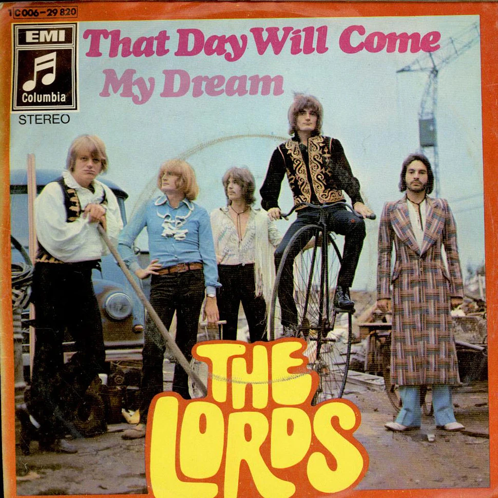 The Lords - That Day Will Come / My Dream