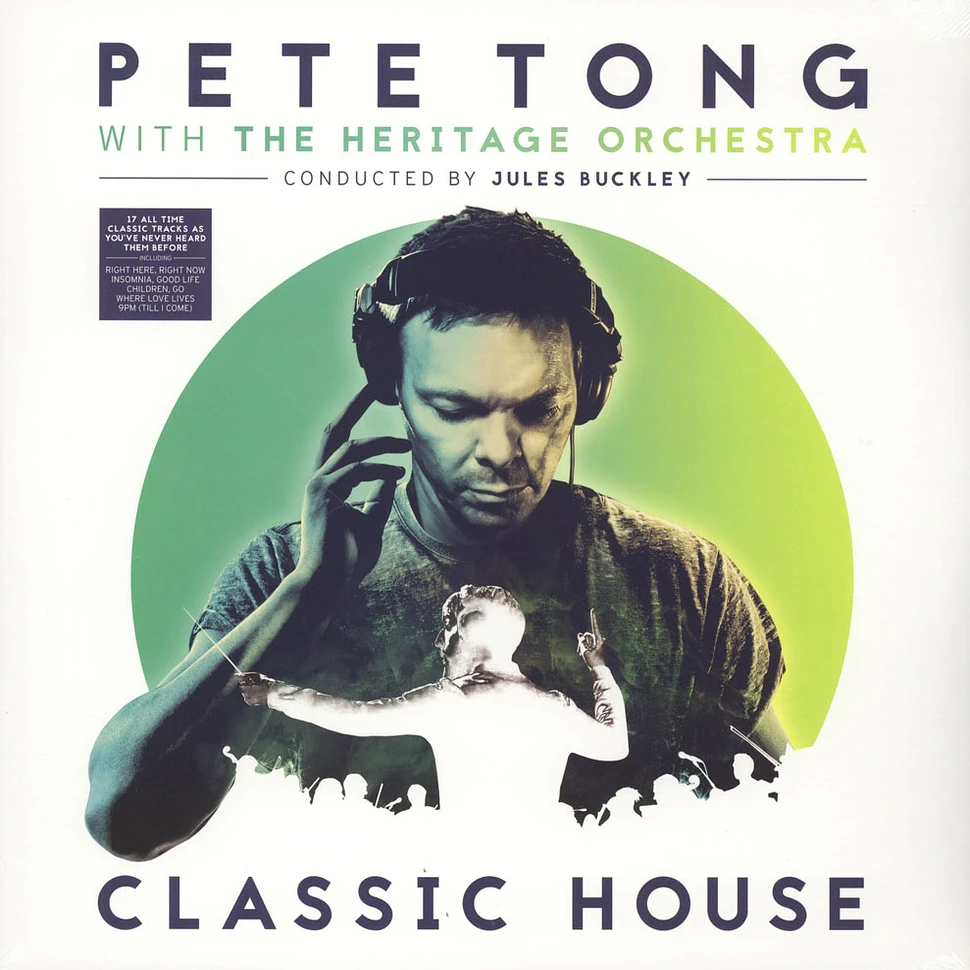 Pete Tong With The Heritage Orchestra - Classic House