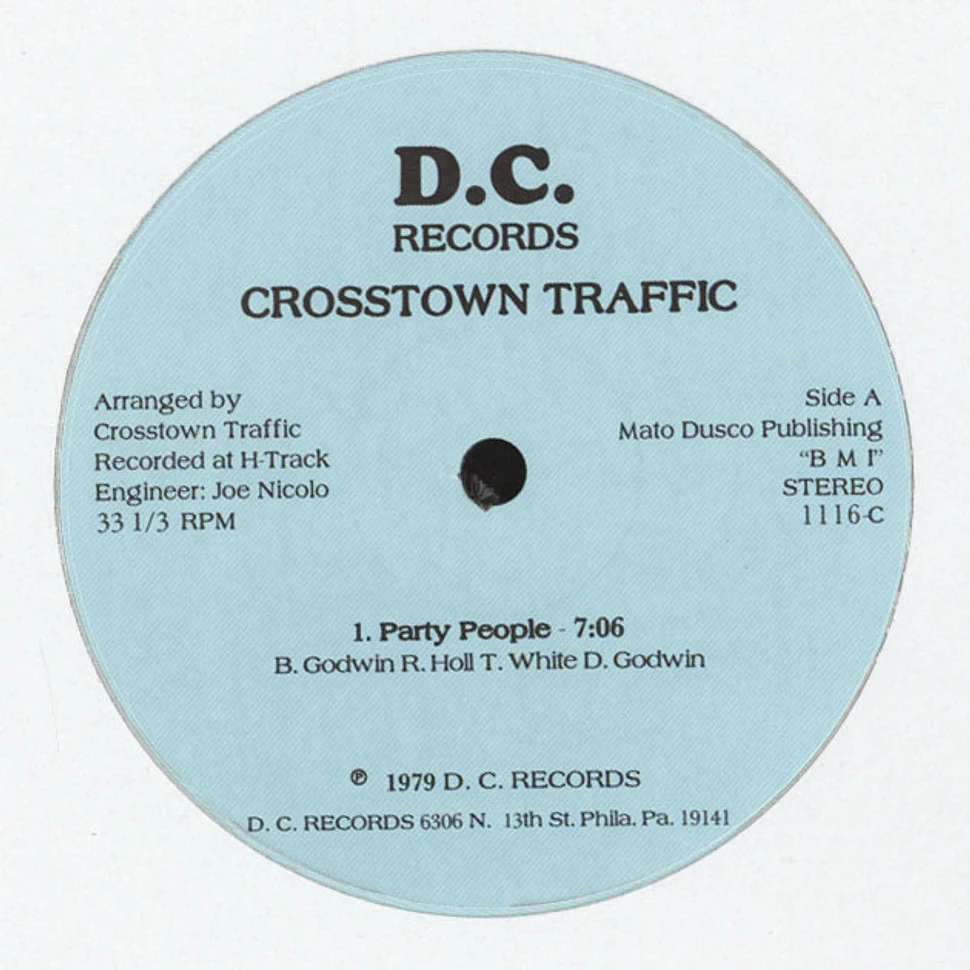 Crosstown Traffic - Party People / Love Your Family