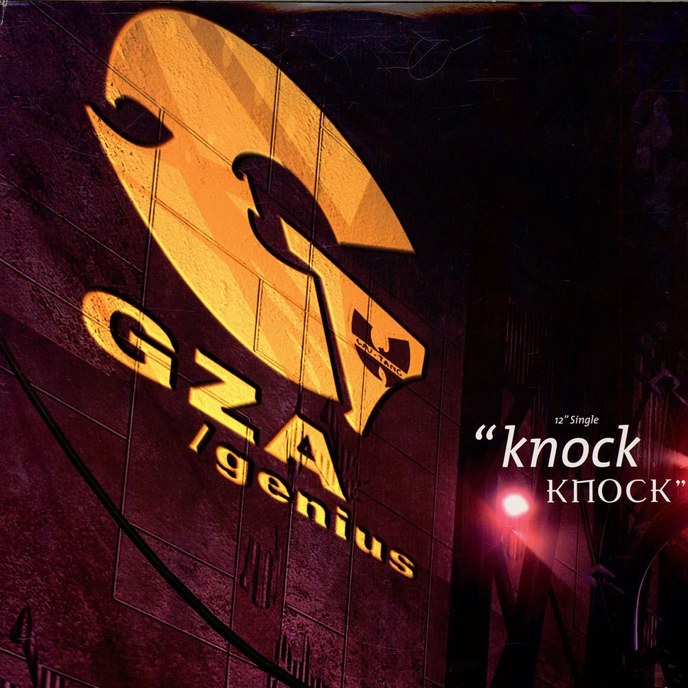 GZA / The Genius - Knock Knock
