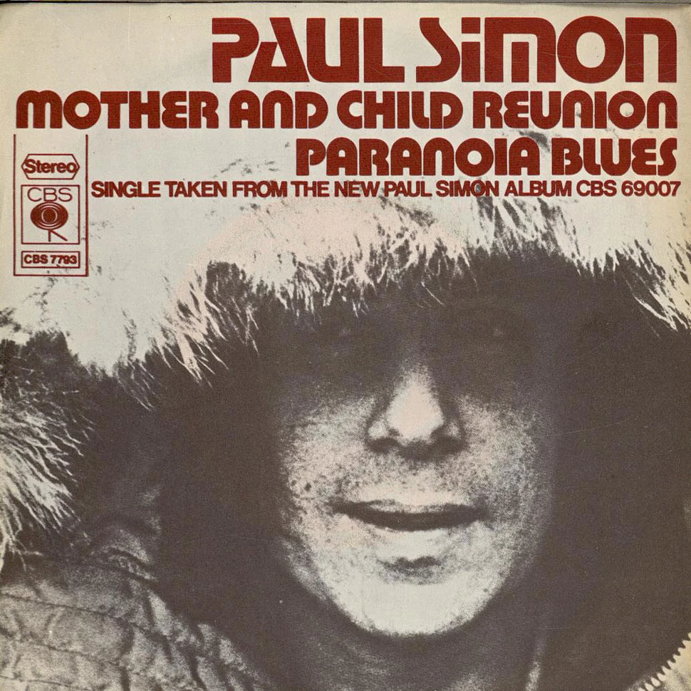 Paul Simon - Mother And Child Reunion / Paranoia Blues