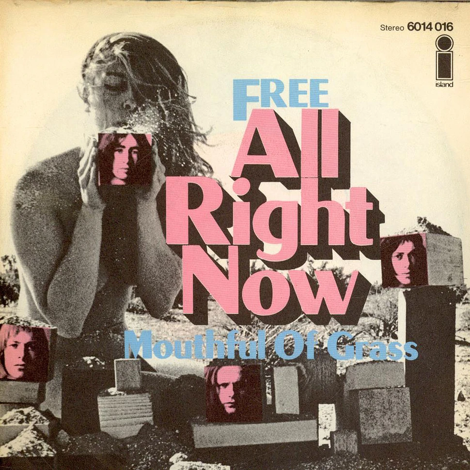 Free - All Right Now