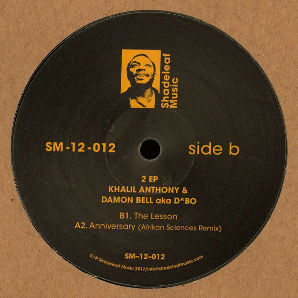 Khalil Anthony & Damon Bell Aka D^Bo - 2 EP