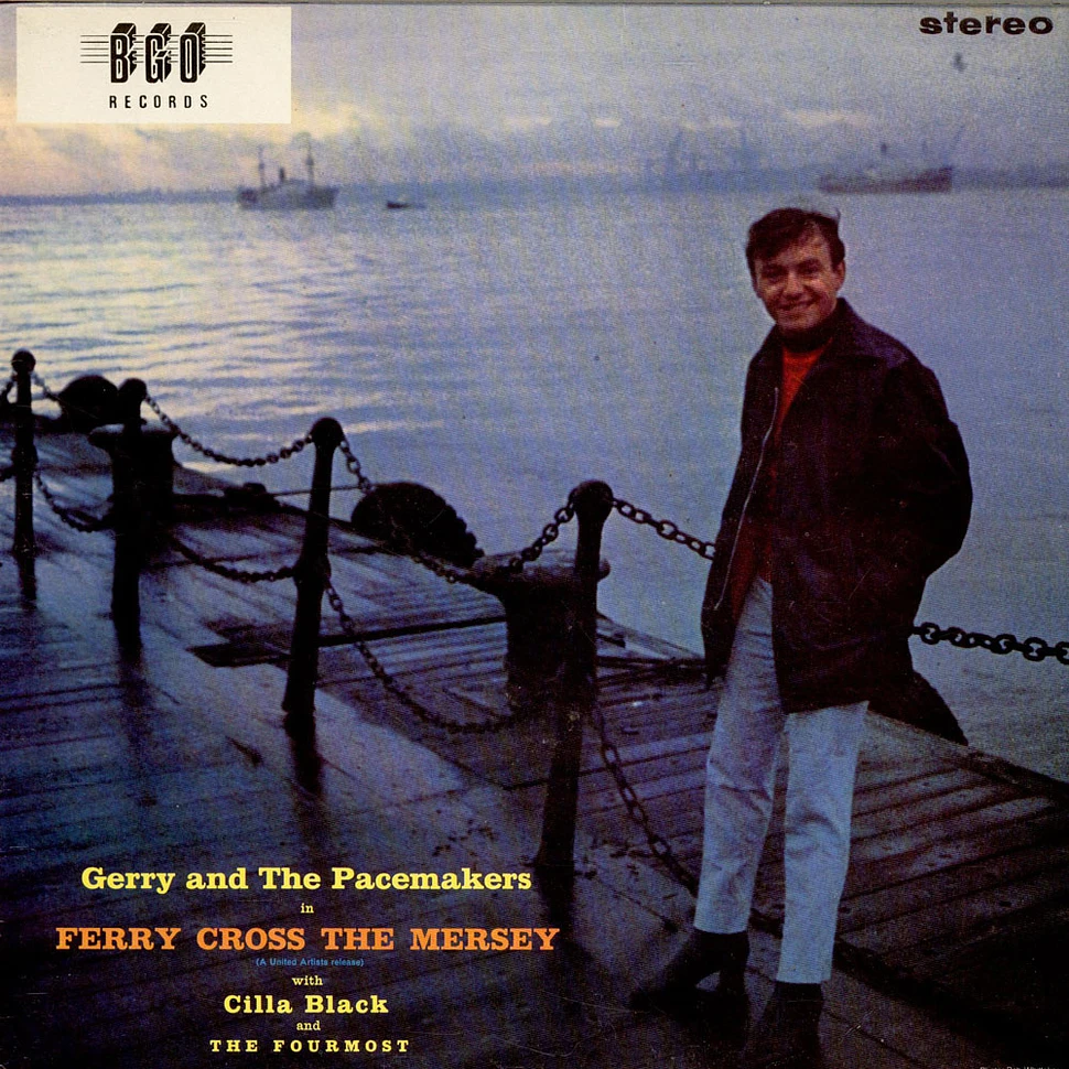 Gerry & The Pacemakers - Ferry Cross The Mersey