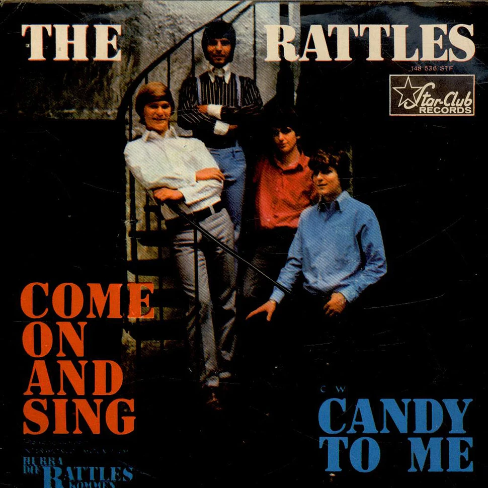 The Rattles - Come On And Sing / Candy To Me
