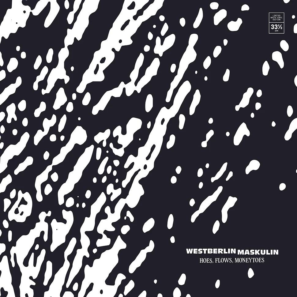 Westberlin Maskulin (Taktloss & Kool Savas) - Hoes, Flows, Moneytoes White Vinyl Edition