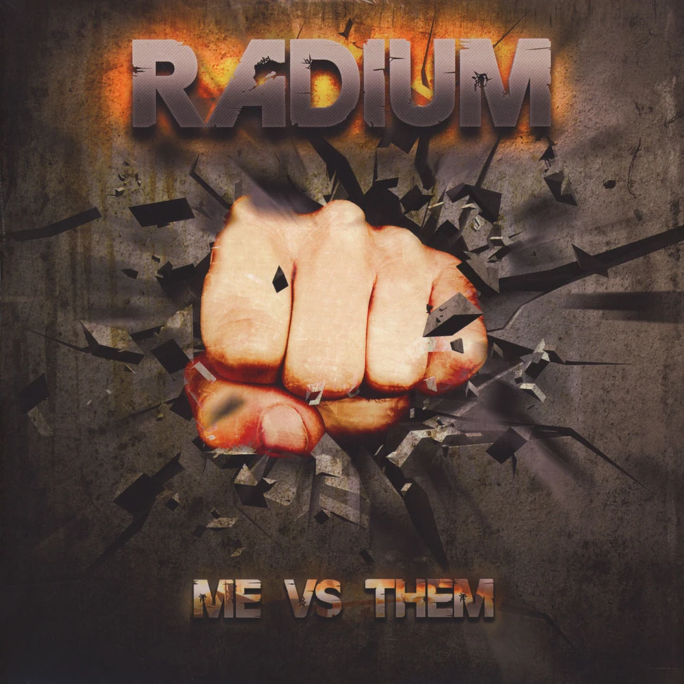 Radium - Me Vs Them