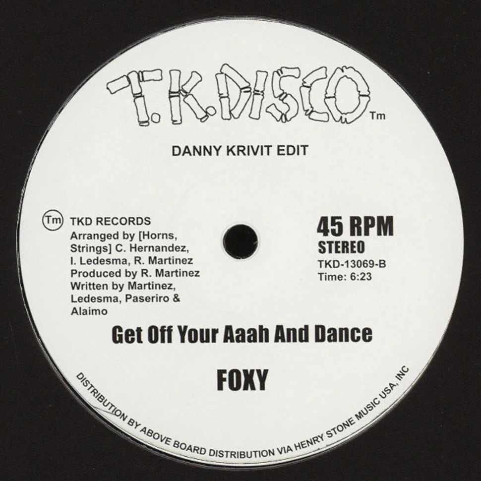 Ralph MacDonald / Foxy - Jam On The Groove / Get Off Your Aaahh And Dance Danny Krivit Edits