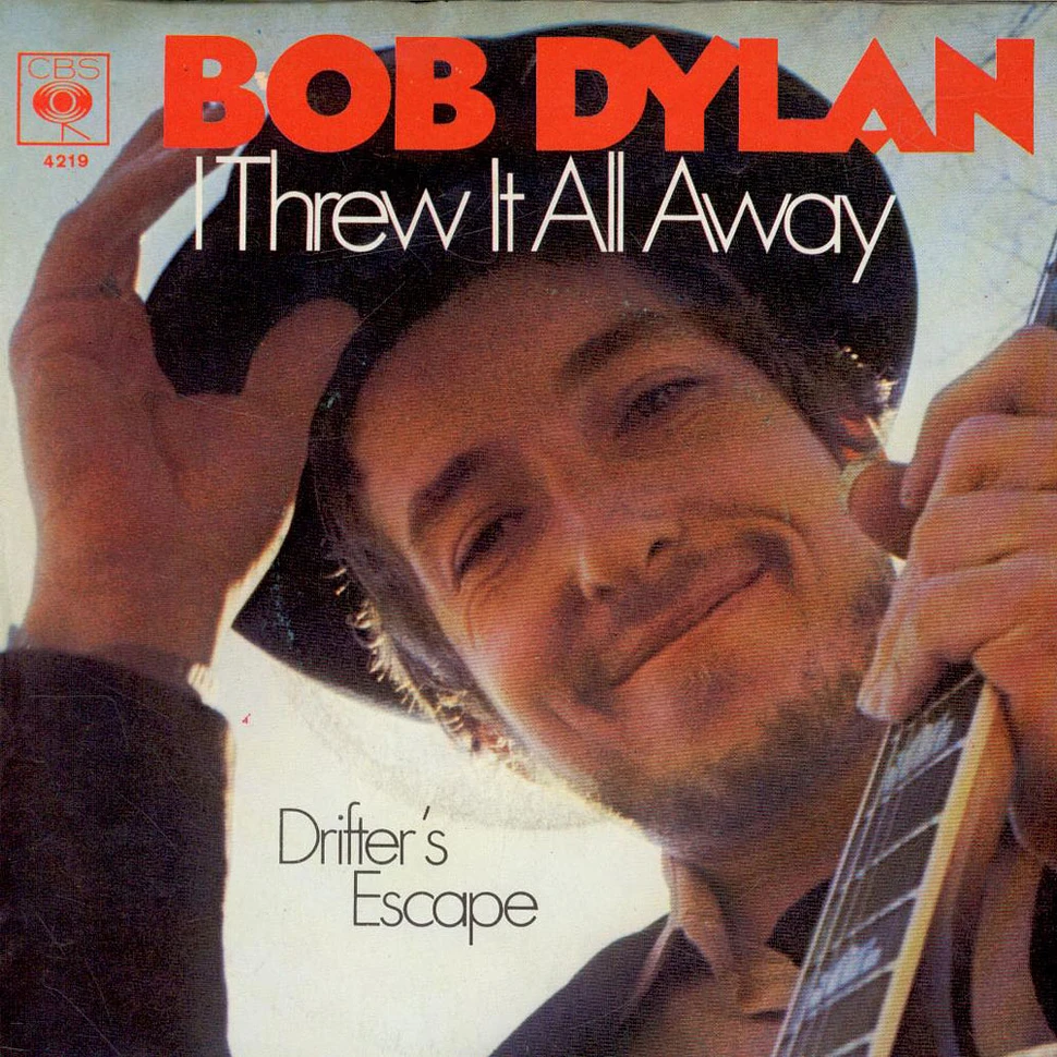 Bob Dylan - I Threw It All Away