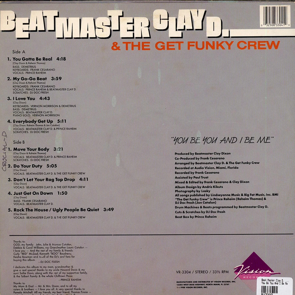 Beat Master Clay D. & The Get Funky Crew - You Be You And I Be Me