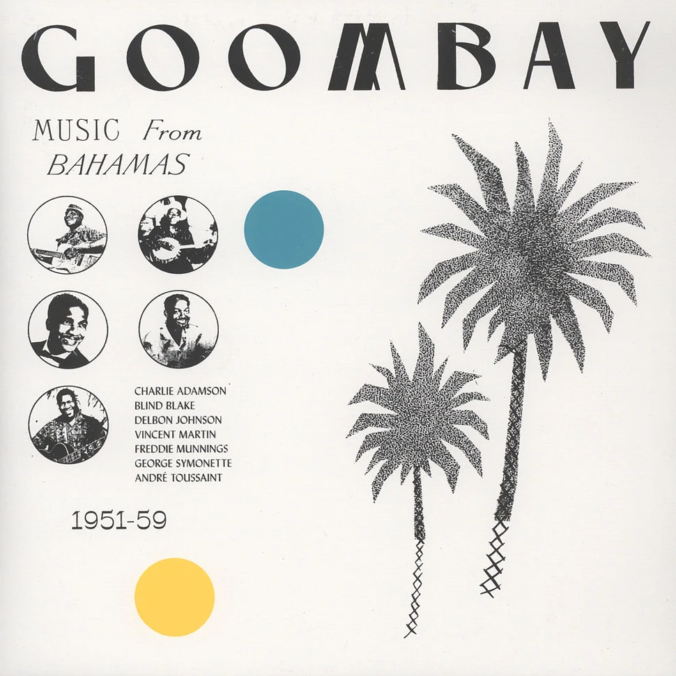 V.A. - Goombay! Music From The Bahamas 1951-59
