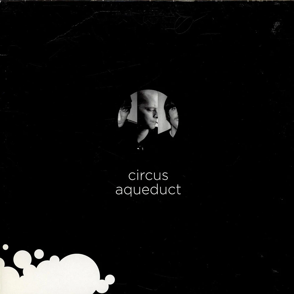 Circus - Aqueduct