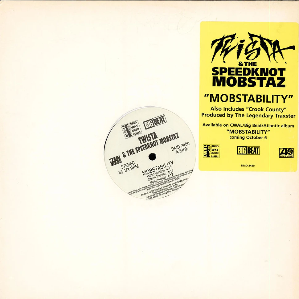 Twista & The Speed Knot Mobsters - Mobstability / Crook County (Bone Crusher Mix)