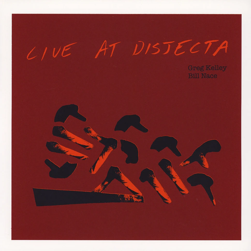 Greg Kelley / Bill Nace - Live at Disjecta