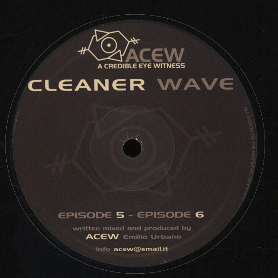 A Credible Eye Witness - Cleaner Wave